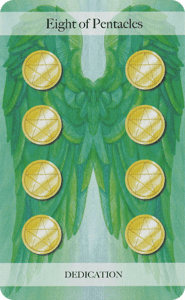 Eight of Pentacles Dedication