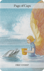 Page of Cups: Friendship 1 Page of Cups Friendship